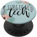 Surg Tech Gift OR Technician Scrub Surgical Technologist PopSockets PopGrip: Swappable Grip for Phones & Tablets Surg Tech Gift OR Technician Scrub Surgical Technologist PopSockets PopGrip: Swappable Grip for Phones & Tablets